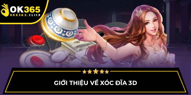 Giới thiệu về xóc đĩa 3D